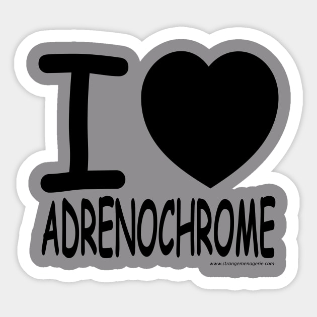 I Heart Adrenochrome Sticker by strangemenagerie